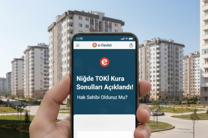 Niğde TOKİ kura sonuçları açıklandı mı? Hak sahipleri nereden sorgulayabilir?