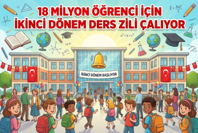 18 MİLYON ÖĞRENCİ İÇİN İKİNCİ DÖNEM DERS ZİLİ ÇALIYOR
