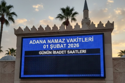 ADANA’DA NAMAZ VAKİTLERİ KAÇTA? 01 ŞUBAT 2026 PAZAR SAATLERİ
