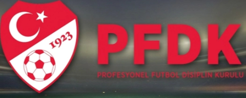 Süper Lig'den 9 kulüp PFDK'ye sevk edildi