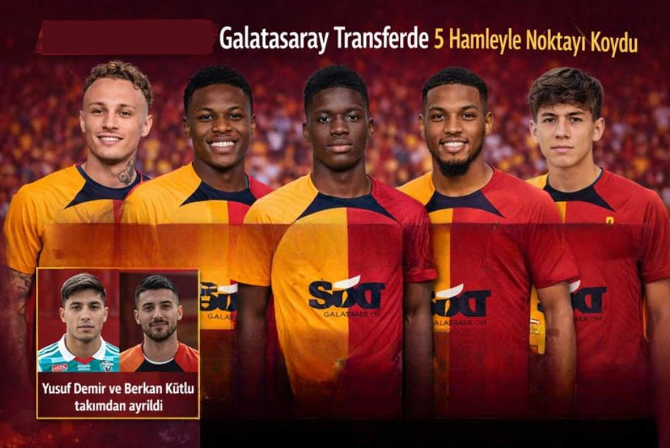 GALATASARAY TRANSFERDE 5 HAMLEYLE NOKTAYI KOYDU