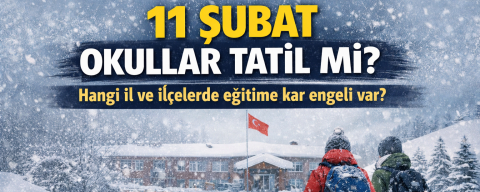 11 Şubat okullar tatil mi? Hangi il ve ilçelerde eğitime kar engeli var? İşte valilik açıklamaları