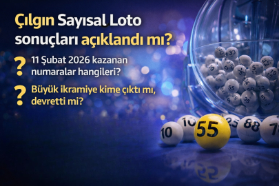Çılgın Sayısal Loto sonuçları açıklandı mı? 11 Şubat 2026 kazanan numaralar hangileri?