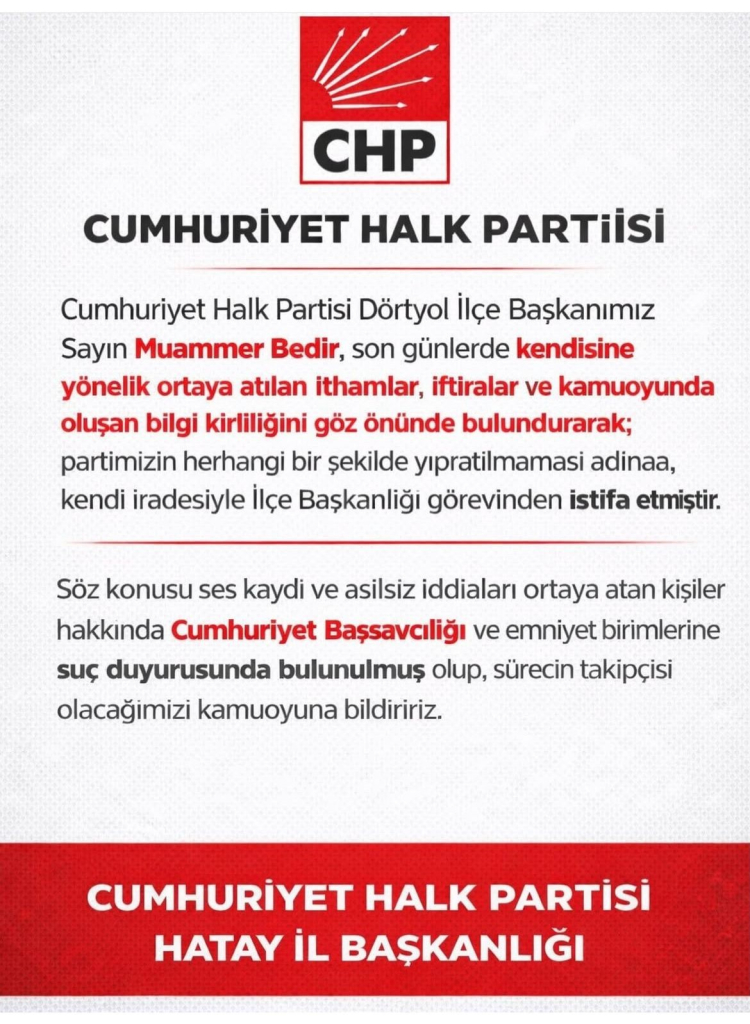 Hatay'da CHP Dörtyol ilçe başkanı Muammer Bedir istifa etti 2
