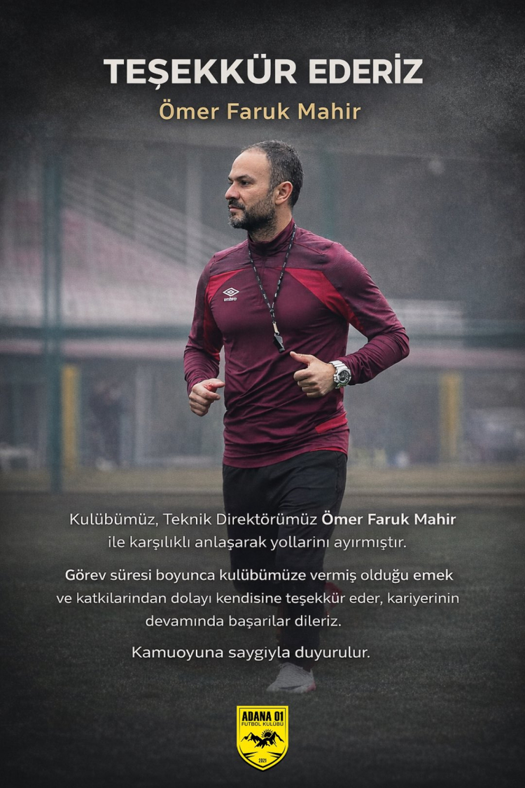 Adana 01 FK’da Ömer Faruk Mahir dönemi sona erdi 2