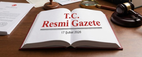 17 Şubat Salı 2026 Resmi Gazete yayımlandı! Bugünün kararları neler?