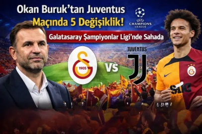 Okan Buruk’tan Juventus maçında 5 değişiklik!
