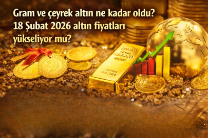 Gram ve çeyrek altın ne kadar oldu? 18 Şubat Çarşamba günü altın fiyatları yükseliyor mu?