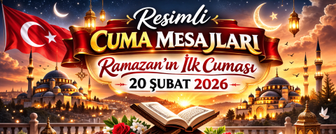Ramazan ayına özel Cuma mesajları: 20 Şubat 2026 dualı, resimli en güzel Cuma mesajları