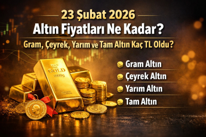 23 ŞUBAT PAZARTESİ ALTIN FİYATLARI NE KADAR? GRAM, ÇEYREK, YARIM VE TAM ALTIN KAÇ TL OLDU?