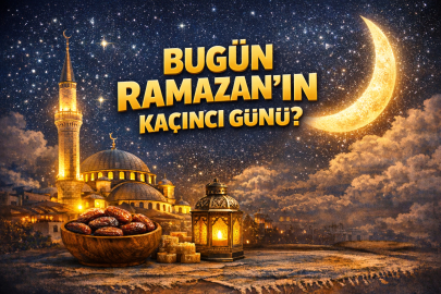 25 ŞUBAT 2026: BUGÜN RAMAZAN’IN KAÇINCI GÜNÜ?