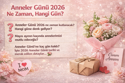 Anneler Günü 2026 ne zaman, hangi gün? Anneler Günü’ne kaç gün kaldı?