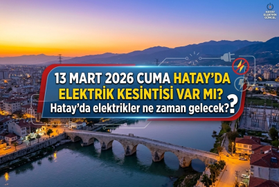 13 Mart 2026 Cuma günü Hatay’da elektrik kesintisi olacak mı? Hangi ilçelerde elektrikler kesilecek? Toroslar EDAŞ planlı çalışma takvimini açıkladı