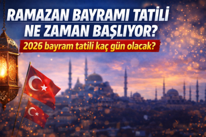Ramazan Bayramı tatili ne zaman başlıyor? 2026 bayram tatili kaç gün olacak?