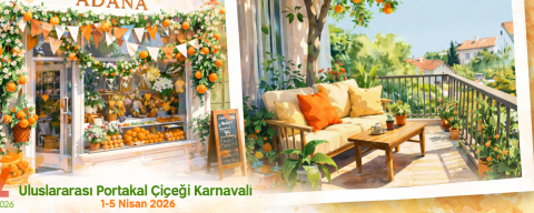 ADANA’DA RENKLİ YARIŞMA: PORTAKAL ÇİÇEĞİ KARNAVALI İÇİN BALKONLAR VE VİTRİNLER SÜSLENECEK