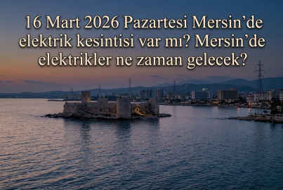 16 Mart 2026 Pazartesi Mersin'de elektrikler ne zaman, saat kaçta gelecek? 16 Mart 2026 Mersin Toroslar EDAŞ elektrik kesintisi sorgula