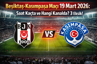 Beşiktaş-Kasımpaşa maçı saat kaçta ve hangi kanalda?