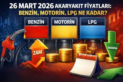 AKARYAKITA İNDİRİM GELDİ Mİ? 26 MART 2026 BENZİN, MOTORİN VE LPG FİYATLARI NE KADAR OLDU?