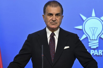 Ömer Çelik: “Bölgedeki krizin nedeni ABD ve İsrail’in İran’a saldırısı”