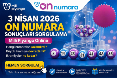 3 Nisan On Numara sonuçları ne zaman belli oldu? On Numara sonuçlarını nereden öğrenebilirim?