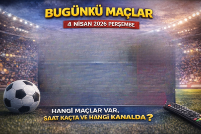 BUGÜNKÜ MAÇLAR 4 NİSAN CUMARTESİ HANGİ KARŞILAŞMALAR VAR, SAAT KAÇTA VE HANGİ KANALDA?