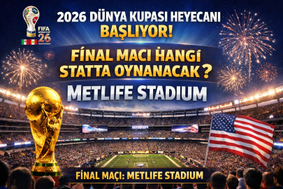 2026 Dünya Kupası heyecanı başlıyor! Turnuva ne zaman başlıyor? Açılış ve final maçları hangi statlarda oynanacak?