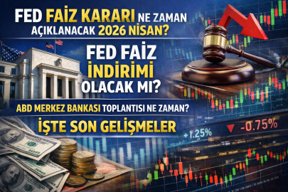 FED faiz kararı ne zaman açıklanacak? 2026 Nisan FED faiz indirimi olur mu? ABD merkez bankası toplantısı ne zaman?