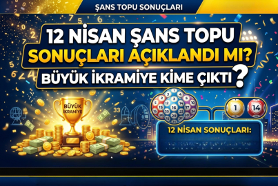 Şans Topu sonuçları açıklandı mı? 12 Nisan büyük ikramiye kime çıktı?
