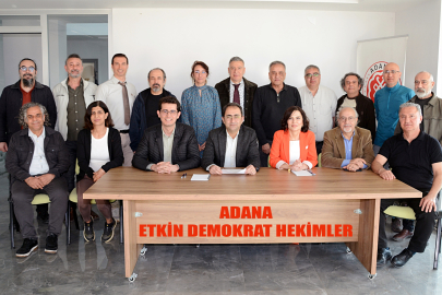Adana Etkin Demokrat Hekimler seçime hazır