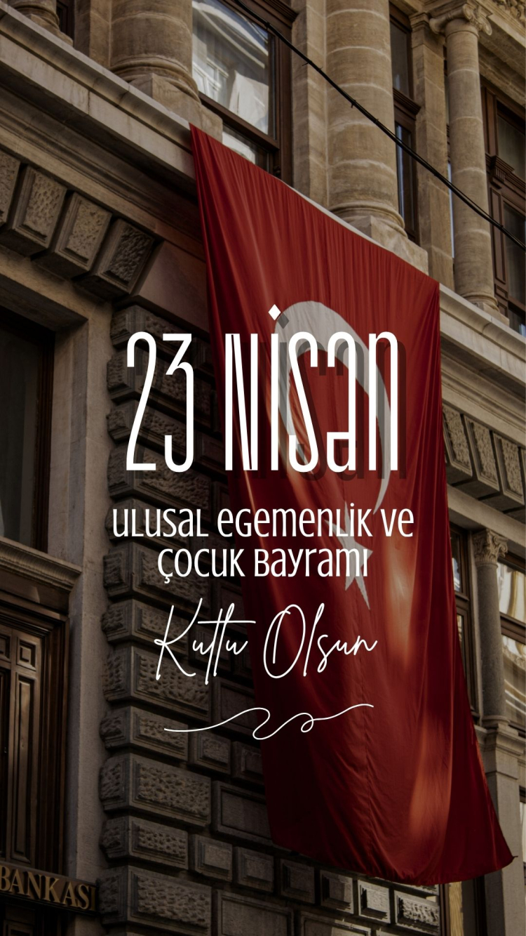 23 Nisan Ulusal Egemenlik ve Çocuk Bayramı