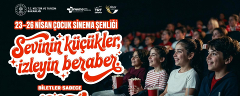23 nisan’da sinema biletleri 120 lira! 4 gün sürecek büyük kampanya başladı