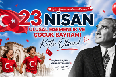 23 Nisan mesajları 2026: En güzel, anlamlı, kısa ve uzun ulusal egemenlik ve çocuk bayramı mesajları!