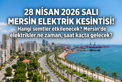 Toroslar EDAŞ duyurdu: 28 Nisan Salı Mersin'de elektrikler ne zaman gelecek, hangi ilçelerde kesinti olacak?