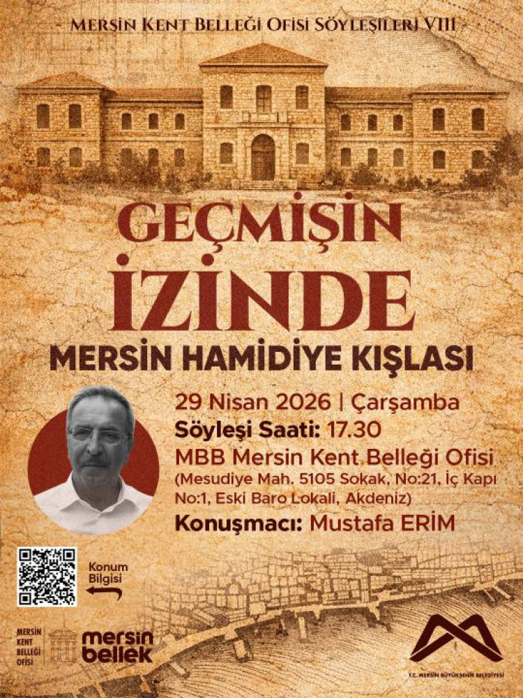 Mersin Hamidiye Kışlası'nın tarihi Bellek Ofisi söyleşisinde ele alındı 2