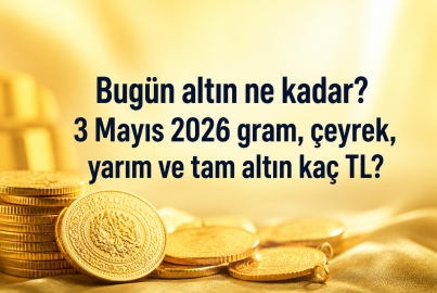 Altın fiyatları ne kadar oldu? 3 Mayıs 2026 gram, çeyrek, yarım ve tam altın kaç TL?