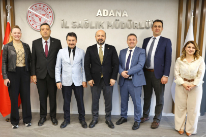 Sağlık turizmi ve mali süreçler Adana’da masaya yatırıldı