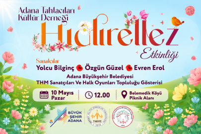 Adana’da Hıdırellez coşkusu Belemedik’te yaşanacak!