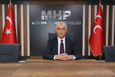 MHP Adana İl Başkanı Yusuf Kanlı: Anneler toplumsal dokunun temel direği ve geleceğin mimarıdır