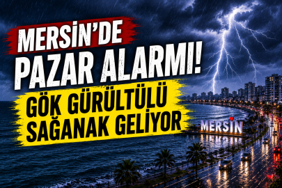 Mersin’e gök gürültülü sağanak uyarısı! Pazar günü saatlerce sürecek yağış geliyor