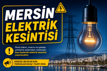 Mersin karanlığa gömülecek! 10 Haziran Çarşamba elektrik kesintisi uyarısı