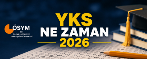 YKS ne zaman 2026? TYT, AYT ve YDT saat kaçta? İşte üniversite sınavı takvimi