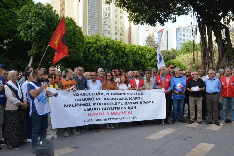 Adana’da 1 Mayıs yürüyüş, miting ve konserle kutlanacak