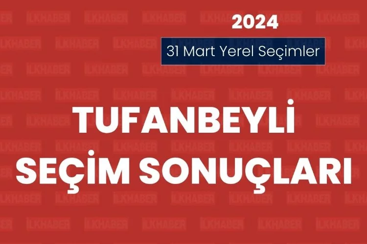 Adana Tufanbeyli Seçim Sonuçları 2024: Kazanan Aday Kim?