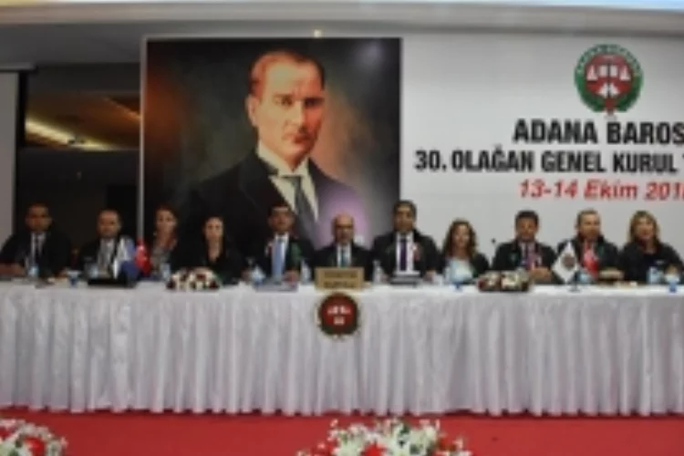 Adana Barosu 30. Dönem Olağan Genel Kurulu başladı