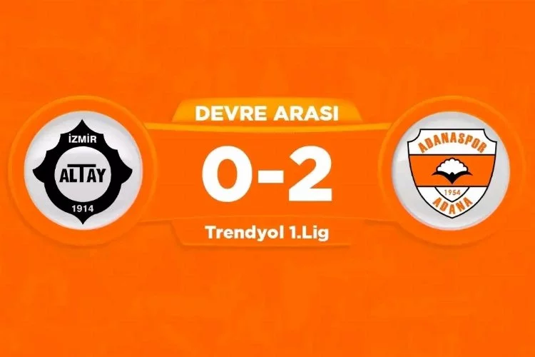 Adanaspor, Altay'a ilk yarıda 2 gol attı