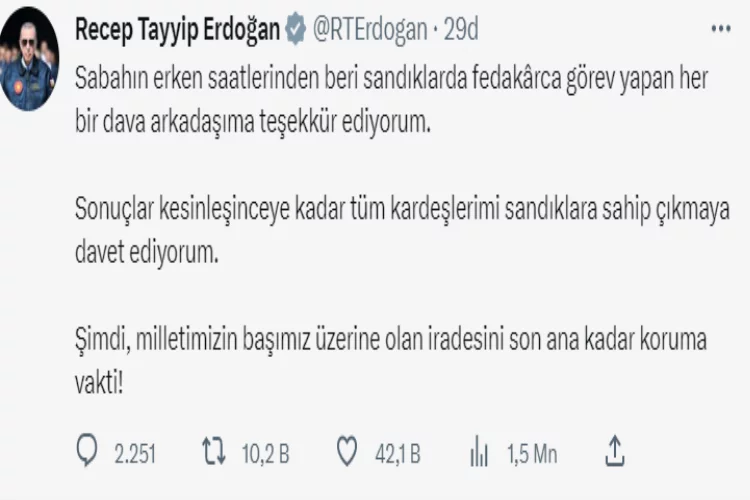 Cumhurbaşkanı Erdoğan'dan seçmenlere "sandıklara sahip çıkın" çağrısı